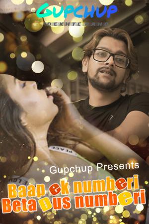 Baap Ek Numberi Beta Daas Numberi S01e02 2021 Gupchup