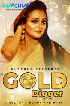 Gold Digger S01e2 2020 Gupchup