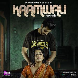 Kaamwali S01e04 2023 Primeshots