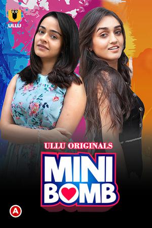 Mini Bomb S01 2022 Ullu