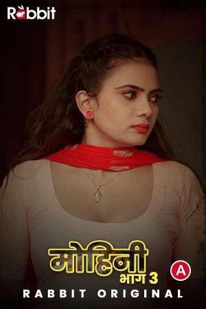 Mohini S03 2021 Rabbit Movies
