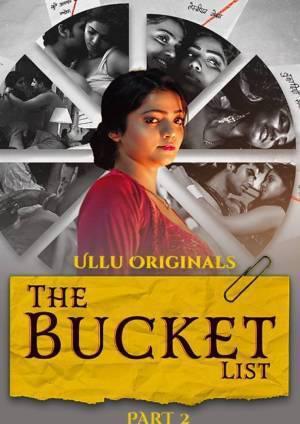 The Bucket List (Part-2) S01 2023 Ullu