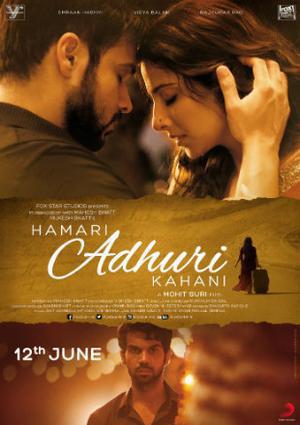 Hamari Adhuri Kahani 2015 