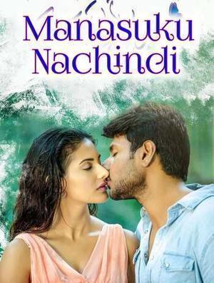 Manasuku Nachindhi 2018 