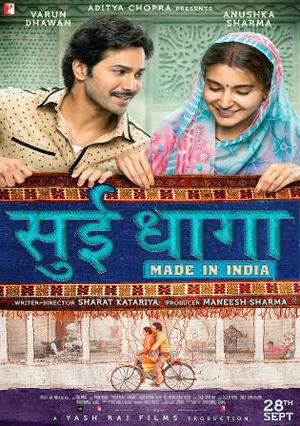 Sui Dhaaga: Made In India 2018 