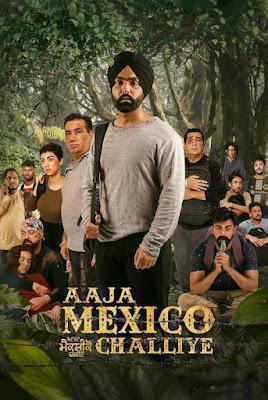 Aaja Mexico Challiye 2022 