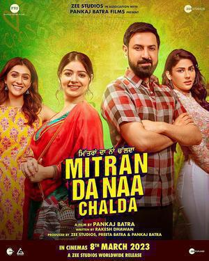 Mitran Da Naa Chalda 2023 