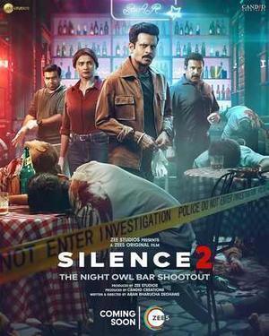 Silence 2 2024 Zee5