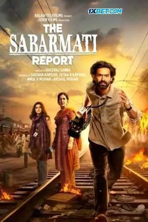 The Sabarmati Report 2024 