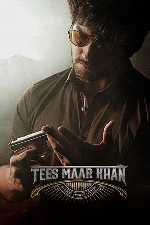 Tees Maar Khan 2022