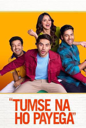 Tumse Na Ho Payega 2023 Hotstar