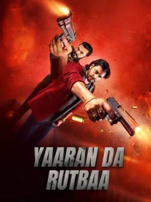 Yaaran Da Rutbaa 2023