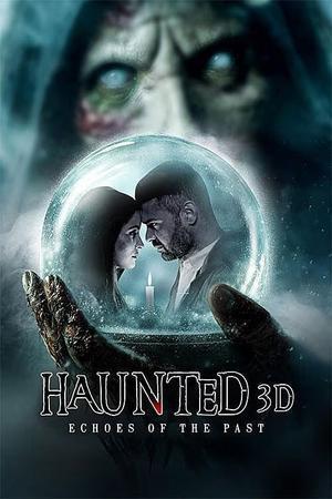 Haunted 3d Echoes Of The Past 2026 