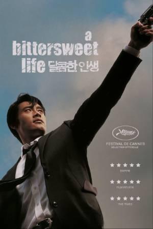 A Bittersweet Life 2005
