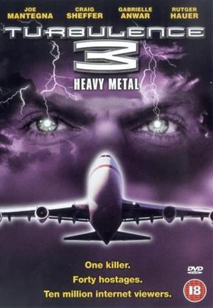 Turbulence 3: Heavy Metal 2001 