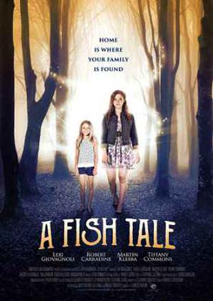 A Fish Tale 2017 