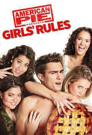 American Pie Presents Girl's Rules 2020 
