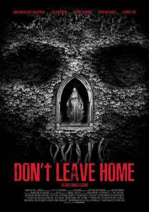 Don't Leave Home 2018 