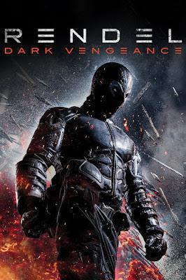 Rendel: Dark Vengeance 2017 