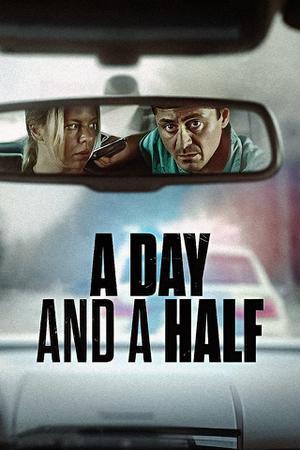 A Day And A Half 2023 Netflix