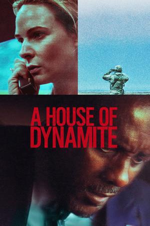 A House Of Dynamite 2025 Netflix