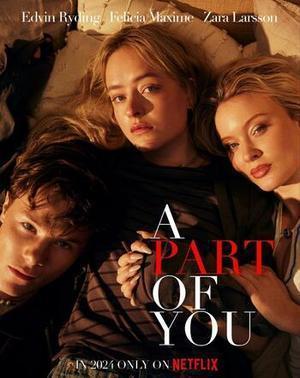 A Part Of You 2024 Netflix