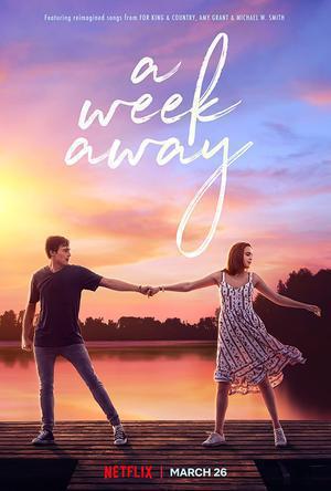A Week Away 2021 Netflix