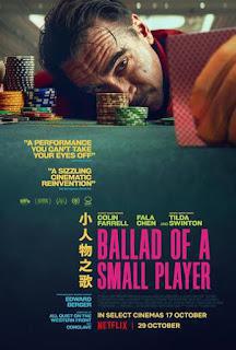 Ballad Of A Small Player 2025