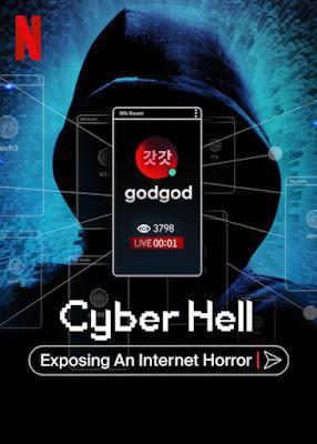 Cyber Hell: Exposing An Internet Horror 2022 Netflix