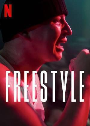 Freestyle 2023 Netflix