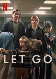 Let Go 2024 Netflix