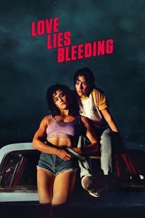 Love Lies Bleeding 2024