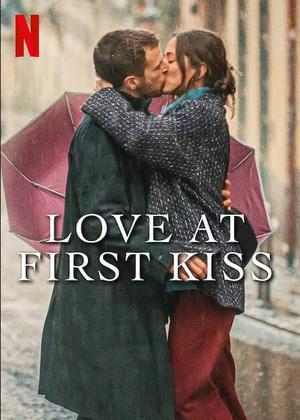 Love At First Kiss 2023 Netflix