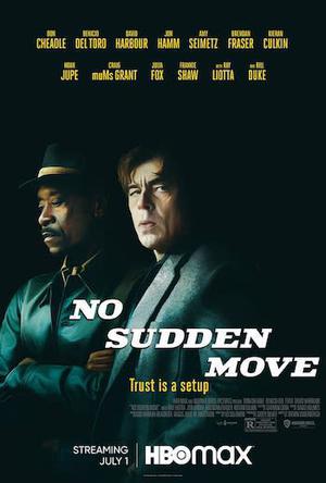 No Sudden Move 2021 