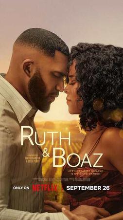 Ruth And Boaz 2025 Netflix