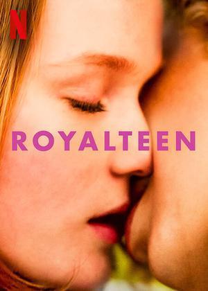Royalteen 2022 Netflix