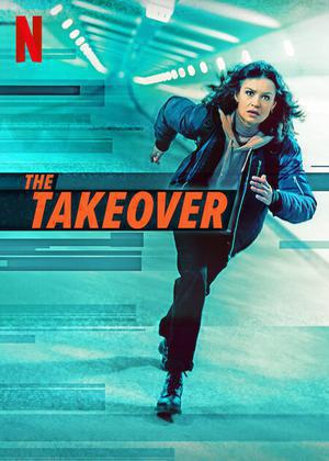 The Takeover 2022 Netflix