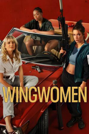 Wingwomen 2023 Netflix