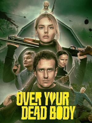 Over Your Dead Body 2026