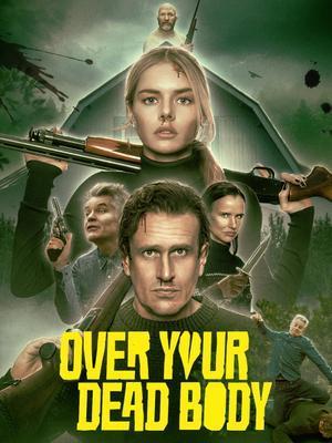 Over Your Dead Body 2026 