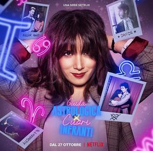 An Astrological Guide For Broken Hearts S01 2021 Netflix