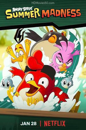 Angry Birds: Summer Madness S03 2022 Netflix