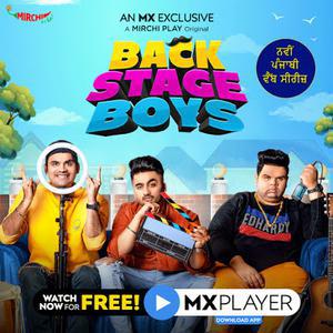 Backstage Boys S01 2021 Mx Player