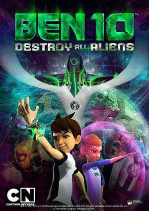 Ben 10 Destroy All Aliens 2012 