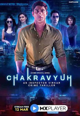 Chakravyuh: An Inspector Virkar Crime Thriller S01 2021 Mx Player