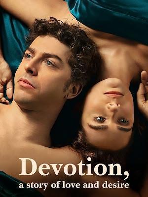 Devotion, A Story Of Love And Desire S01 2022 Netflix