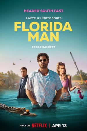 Florida Man S01 2023 Netflix