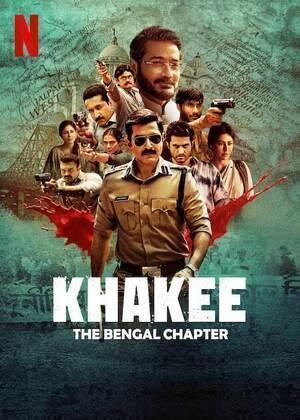 Khakee: The Bengal Chapter S01 2025 Netflix
