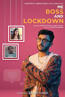 Me, Boss And Lockdown S01 2021 Hotstar