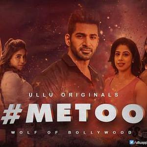 Metoo Wolf Of Bollywood So2 2019 